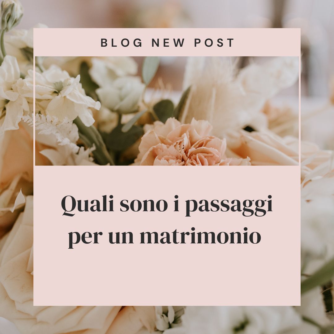 quali sono i passaggi per un matrimonio