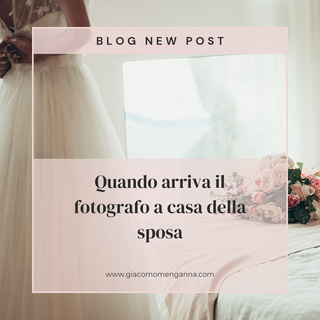quando arriva il fotografo a casa della sposa